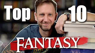 Top 10 Fantasy Books...   OF ALL TIME!