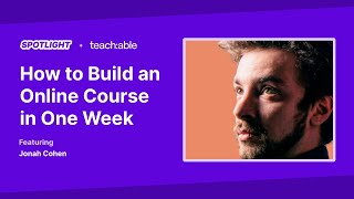 How to Build an Online Course in One Week