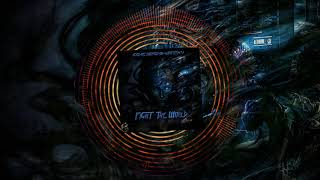 Fight The World - Wraith V, ICONIC Demons (Audio)