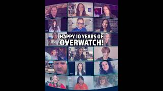 Ten Years of Overwatch! 