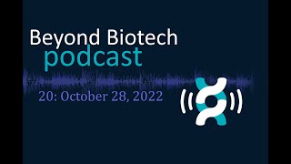 Beyond Biotech podcast 20: BioWin, eTherapeutics, CMT Research Foundation