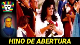 HINO DE ABERTURA - MANTRAS DO VALE DO AMANHECER