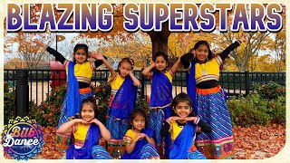 Blazing Superstars | Bend It like bollywood