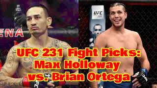 UFC 231 Fight Picks: Max Holloway vs. Brian Ortega