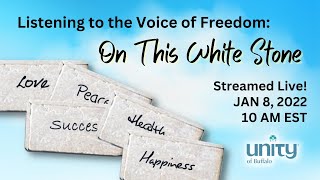 Unity of Buffalo White Stone Ceremony | Sunday Service January 8, 2022