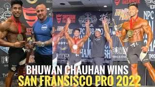 Bhuwan Chauhan Wins San Francisco pro 2022.