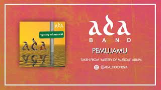 ADA BAND - PEMUJAMU (AUDIO)