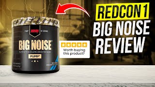 Redcon1 Big Noise Review - Does This Non-Stim Pre-Workout Deliver?