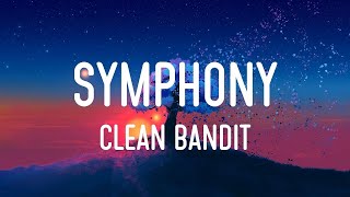 Clean Bandit - Symphony (Lyrics) || Playlist || Sean Paul, Bebe Rexha