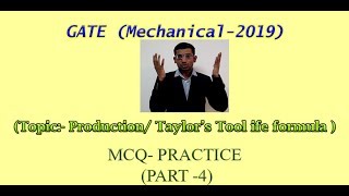 TOPIC:- M.C.Q From Mechanical/Production/ Taylor's Tool life equation
