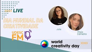 Live rádio Dia Mundial da Criatividade