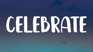 James Arthur - Celebrate (Lyrics)