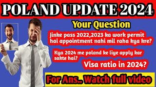 Poland Update 2024/Visa ratio 2024 #stopvsfscam@Manish Kumar vlog #