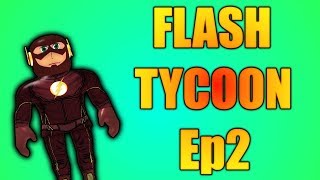 OUR OWN TRAIL - The Flash Tycoon - Ep 2 - ROBLOX