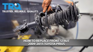 How to Replace Front Strut 2009-2015 Toyota Prius