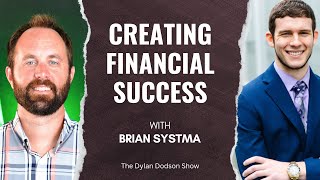 Brian Sytsma - Common money mistakes and practical things you can do to create financial success