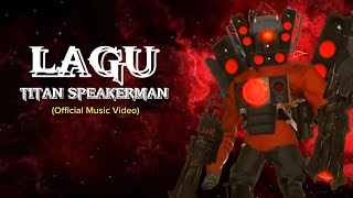TITAN SPEAKERMAN SONG (Official Music Video)