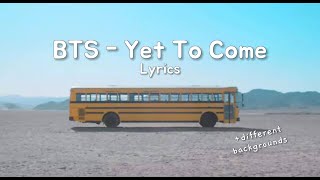 BTS - Yet To Come Lyrics (English & Romaji)