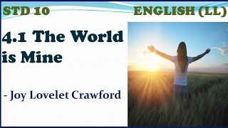 4.1 The World is Mine  l Class 10 poem