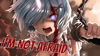 「Nightcore」- I'm Not Afraid (Lyrics)