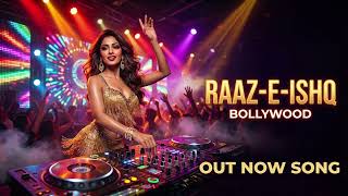 Raaz e Ishq   | New Song | Item Song 2026 | Hot Item Songs Bollywood | Item Songs | Song