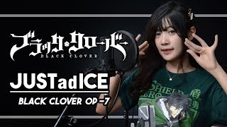 Black Clover OP 7  - JUSTadICE  | Band cover by Luna Gravity