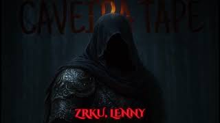 Zrku, Lenny - CAVEIRA TAPE (Andromeda remix) 