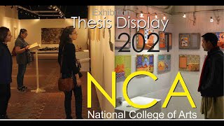 National College of Arts (NCA) Lahore | Thesis Display, Exhibition | DEGREE SHOW 2021
