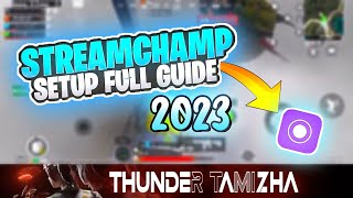 STREAM-CHAMP TUTORIAL COMPLETE SETUP TAMIL 2023 | HOW TO LIVE STREAM IN IOS 2023 #Tamil #Streamchamp