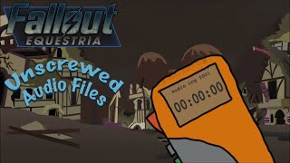 Fallout: Equestria - Unscrewed Audio Files - Audio Log #008 - Unholy