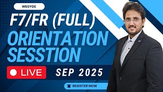ULTIMATE GUIDE BEFORE YOU START FR/F7 - FINANCIAL REPORTING || Sep 2025 attempt