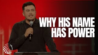 The Power in the Name of Jesus | Pastor Christian De La Rosa 
