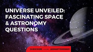 "Universe Unveiled: Fascinating Space & Astronomy Questions Explained" quiztime | Viral | trending