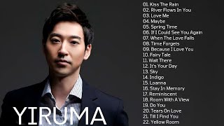 The Best Of Yiruma | Yiruma's Greatest Hits | Best Piano 2022