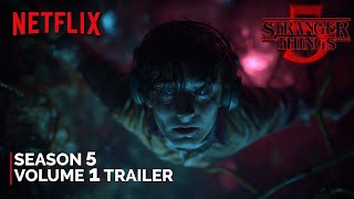 Stranger Things - Season 5 Volume 1 Trailer | NETFLIX | 26 November, 2025