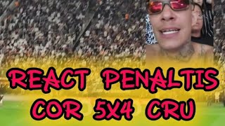 REACT PENALTIS - CORINTHIANS 5X4 CRUZEIRO