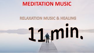 11 min Relaxing Music | Calming Music | Sleep Music | Meditation Music | Yoga | Spa Music | Study Mu