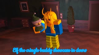Elf the cringle buddy showcase in doors