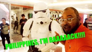 Philippines, Why I’m BACK