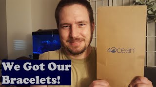 WE BOUGHT 4OCEAN BRACELETS!!! - Unboxing and Overview: You too can CLEAN THE PLANET in style!