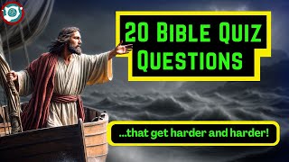 🧠20 Bible Quiz Questions That Get Harder as You Go!