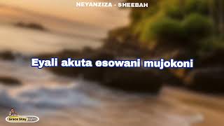 Sheebah - NEYANZIZA lyrics video