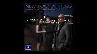 Fingerz & Co. A-Tech Project - New Found Friend