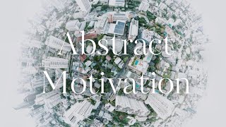 Abstract Motivation by BLACKTRENDMUSIC (Abstract Motivation Music)