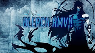 BLEACH!!!"THRONE" [AMV]