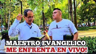 🚨 Evangelical teacher CONFRONTS me LIVE!!