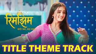Rimjhim | Title Theme Track | Dangal TV Originals #music #rimjhim #titletrack