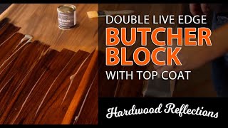 Double Live Edge Saman Hardwood Table Top with Top Coat Preview- New to Home Depot in February 2021