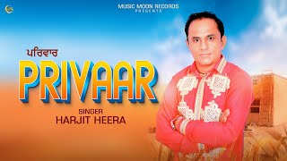 PRIVAAR (Official Video) | Harjit Heera | Music Moon Records | New Punjabi Song 2025