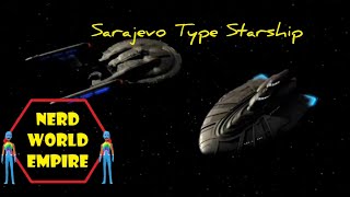 Starfleet Sarajevo Type Starship